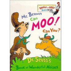 Mr. Brown Can Moo! Can You?: Dr. Seuss's Book of Wonderful Noises Board Books, Random House