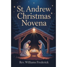 (英文圖書)St. Andrew Christmas Novena: Novena Prayers 平裝版, Independently Published, 英文