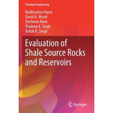 Evaluation of Shale Source Rocks and Reservoirs Paperback, Springer