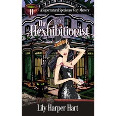 (영문도서) The Hexhibitionist Paperback, Independently Published, English, 9798366701303