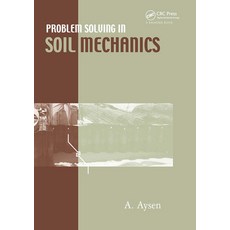 (영문도서)Problem Solving in Soil Mechanics Hardcover, CRC Press, English, 9789058095312 CRC Press, English, 9789058095312