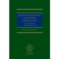 Ambush Marketing and Brand Protection Hardcover, Oxford University Press, USA, English, 9780198845201