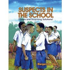 (英文圖書)Suspects in the school: Secrets and surprising solutions 平裝版, Afram Publications, 英文
