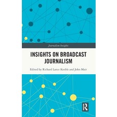 (英文圖書)Insights on Broadcast Journalism 精裝版, Routledge, 英文