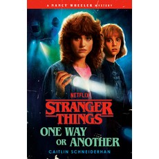 (英文圖書)Stranger Things: One Way or Another: A Nancy Wheeler Mystery 精裝版, Random House Worlds, 英文