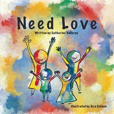 (영문도서)Need Love Paperback, Self Publishing, English, 9798897954315
