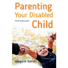 (영문도서)Parenting Your Disabled Child Paperback, Sheldon Press, English, 9781847094513