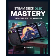 (英文圖書)Steam Deck OLED Mastery: The Complete User Manual with Tips and Tricks for Setup... 平裝版, Independently Published, 英文