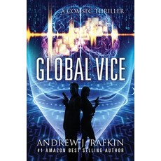 (영문도서) Global Vice: A COMSEC Thriller Paperback, Outskirts Press, English, 9781977250742