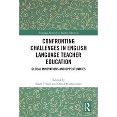 (英文圖書)Confronting Challenges in English Language Teacher Education: Global Innovations... 平裝版, Routledge, Paperback