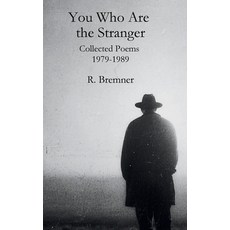 (英文圖書)You Who Are the Stranger: Collected Poems 1979-1989 平裝版, Westbrae Literary Group, 英文