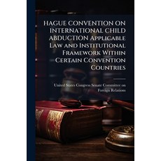 (英文圖書)HAGUE CONVENTION ON INTERNATIONAL CHILD ABDUCTION Applicable Law and Institution... 平裝版, Hutson Street Press, 英文