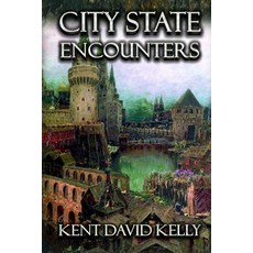(영문도서) City State Encounters: Castle Oldskull Gaming Supplement CSE1 Paperback, Createspace Independent Pub..., English, 9781542470773