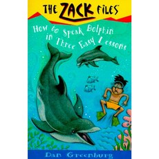 The Zack Files 11 How To Speak Dolphin In Three Easy Lessons