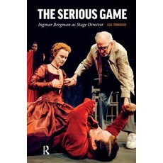 (英文圖書)The Serious Game: Ingmar Bergman as Stage Director 平裝版, Routledge, 英文