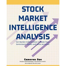Stock Market Intelligence Analysis: Get Market Information to Make Your Investment Easier and More A... Paperback, Michael Jason