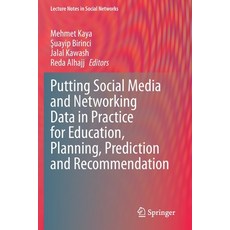 Putting Social Media and Networking Data in Practice for Education Planning Prediction and Recomme... Paperback, Springer, English, 9783030337001