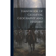 (영문도서) Handbook of Gediæval Geography and History Hardcover, Legare Street Press, English, 9781020825897