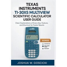 (영문도서)Texas Instruments TI-30XS MultiView Scientific Calculator User Guide: Clear Expl... Paperback, Independently Published, English, 9798270547523
