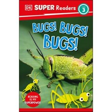 DK Super Readers Level 3 Bugs! Bugs! Bugs!, DK Publishing (Dorling Kind...