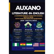 (영문도서) Auxano Literature-In-English: A Comprehensive Guide for WASSCE NECO & JAMB wit... Paperback, Independently Published, English, 9798307543214