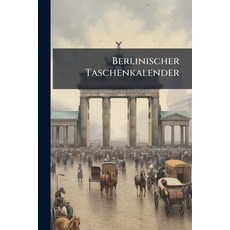 (英文圖書)Berlinischer Taschenkalender: Auf D. Jahr 平裝版, Nabu Press, English