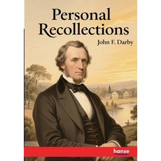 (英文圖書)Personal Recollections of John F. Darby 平裝版, Hansebooks, 英文