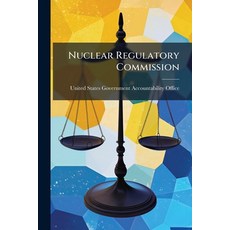 (영문도서)Nuclear Regulatory Commission Paperback, Hutson Street Press, English, 9781024282511