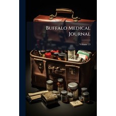 (英文書)Buffalo Medical Journal; Volume 23 平裝版, Nabu Press, 英文