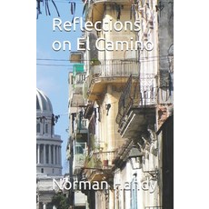 (英文圖書)Reflections on El Camino 平裝版, Independently Published, 英文