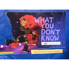 What You Don't Know: A Story of Liberated Childhood Hardcover, Dottir Press