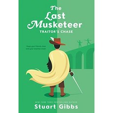[원서] 페이퍼백 도서 마지막 머스킷티어 #2: 배신자의 추격 paperback Book The Last Musketeer #2: Traitor's Chase