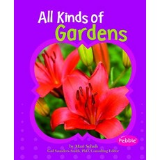 All Kinds of Gardens Library Binding, Capstone Press