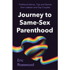 (영문도서) Journey to Parenthood: The Ultimate Guide for Same-Sex Couples Paperback, Mango, English, 9781684810208