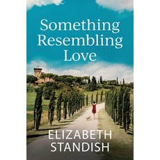 (영문도서)Something Resembling Love Paperback, Thistle and Phoenix Press, ..., English, 9781961842021