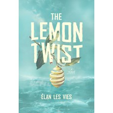 (영문도서)The Lemon Twist Hardcover, Keylight Books, English, 9798887981819