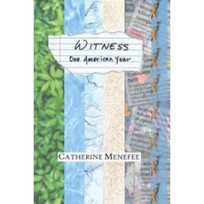 (英文圖書)Witness: One American Year 平裝版, Catherine Menefee, 英文