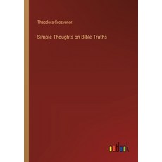 (영문도서) Simple Thoughts on Bible Truths Paperback, Outlook Verlag, English, 9783368187767