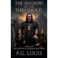 (英文圖書)The Shadow of The Threshold 平裝版, P.G. Louis, 英文