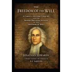 (英文圖書)The Freedom of the Will: A Careful and Strict Inquiry into the Modern Prevailing... 平裝版, Independently Published, 英文