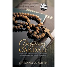 (영문도서) Devotions from Oakdale: Daily Devotions with inspiration Paperback, Primix Publishing, English, 9798891943506