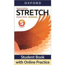 Stretch Starter SB with Online Practice, Oxford University Press