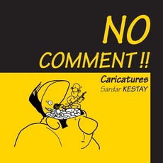 (영문도서) No Comment!! Paperback, Sardar Kestay, English, 9798218549398