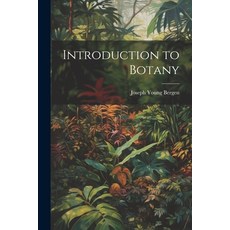 (영문도서) Introduction to Botany Paperback, Legare Street Press, English, 9781022845794
