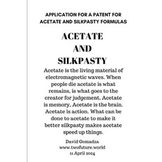 (영문도서) Application for a Patent for Acetate and Silkpasty Formulas Paperback, Independently Published, English, 9798322611950