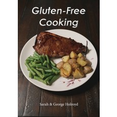 (영문도서) Gluten-Free Cooking Paperback, Sleeping Cat Press, English, 9780997159097