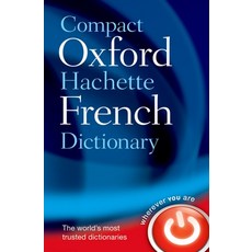 (영문도서) Compact Oxford Hachette French Dictionary Paperback, Oxford University Press, USA, English, 9780199663118