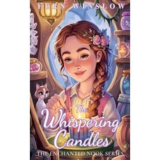 (영문도서)The Whispering Candles Paperback, Fern Winslow, English, 9798231793761