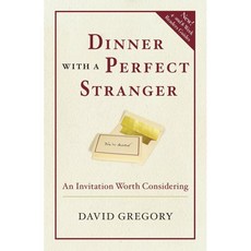 Dinner With a Perfect Stranger:An Invitation Worth Considering, Waterbrook Press