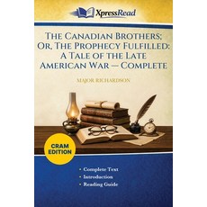 (英文書)The Canadian Brothers; Or The Prophecy Fulfilled： A Tale of the Late American W... 平裝版, Xpresspress, 英文